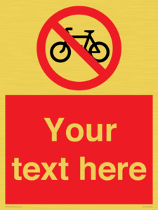 Custom No Cycling Sign
